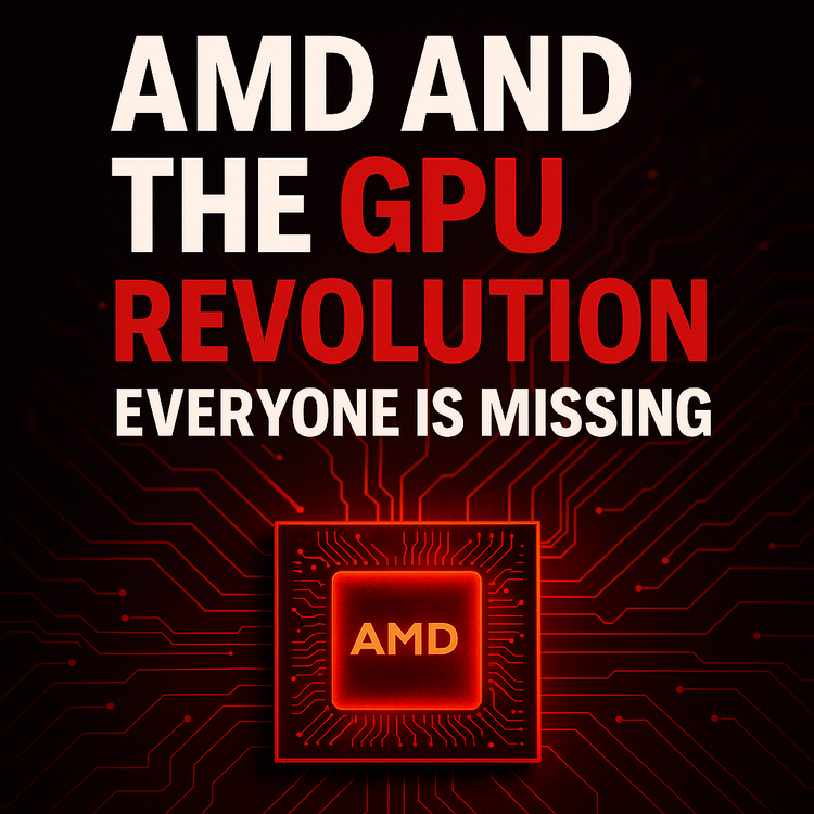 AMD processor chip with red circuit board design and text reading 'AMD and the GPU Revolution Everyone is Missing"