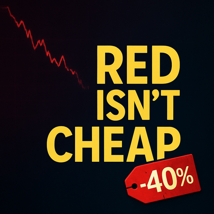 dark background with a falling red stock line, bold yellow text saying “RED ISN'T CHEAP” and a red -40% price tag, highlighting that big drawdowns aren't real bargains.